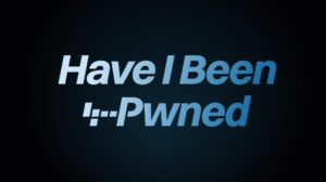 Have I Been Pwned